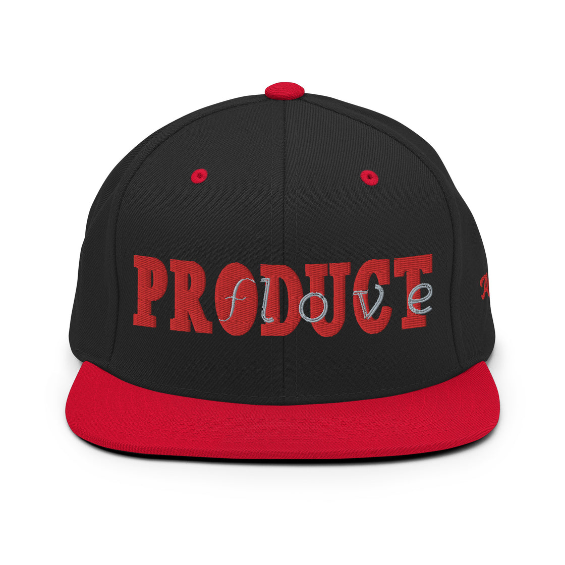 Product of love Snapback Hat