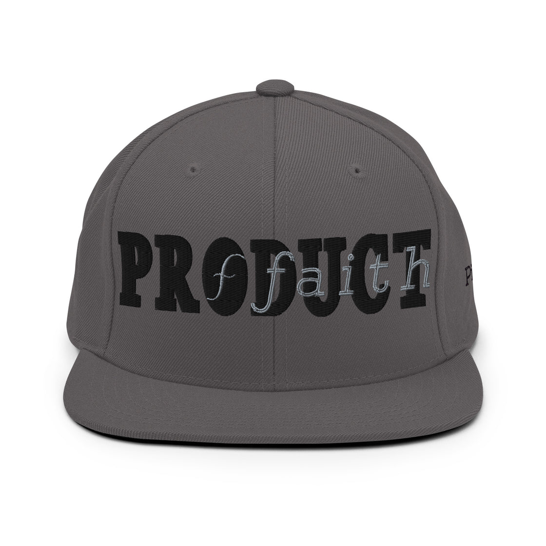 Product of Faith Snapback Hat