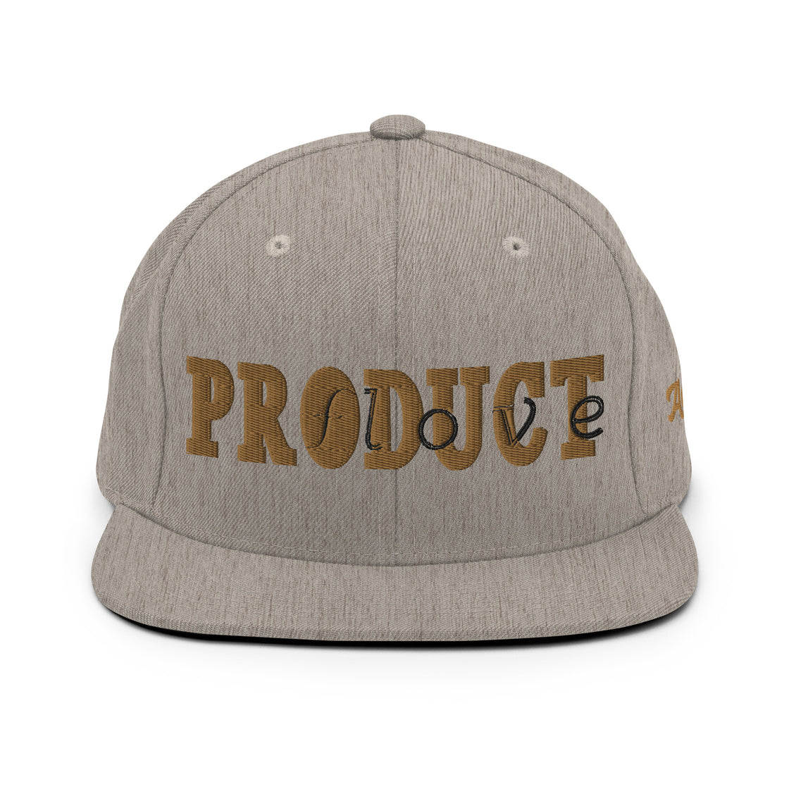 Product of love Snapback Hat