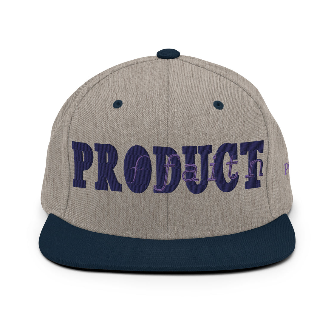 Product of Faith Snapback Hat