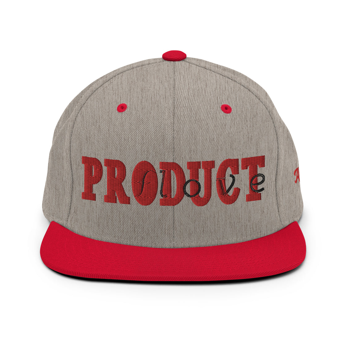 Product of love Snapback Hat