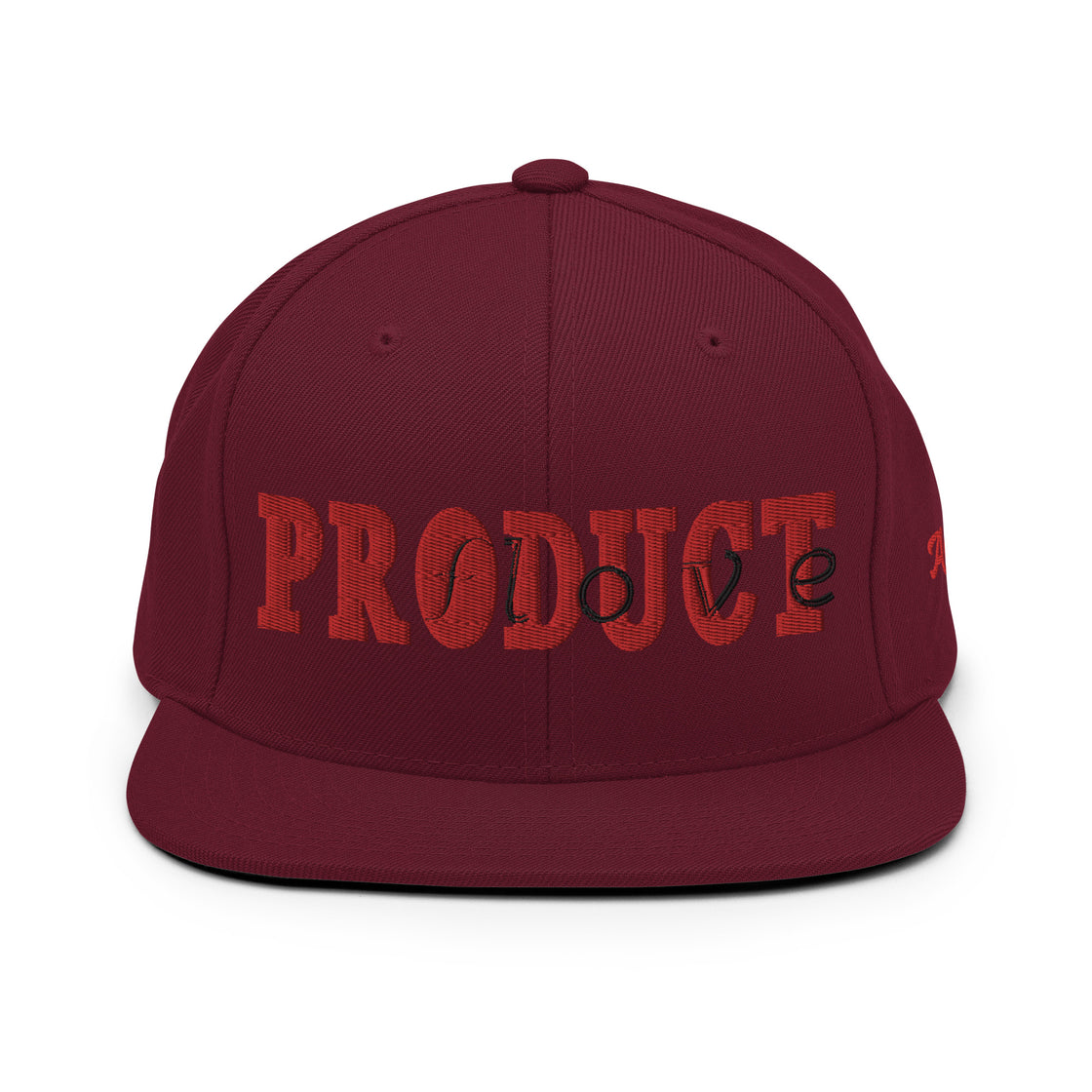 Product of love Snapback Hat