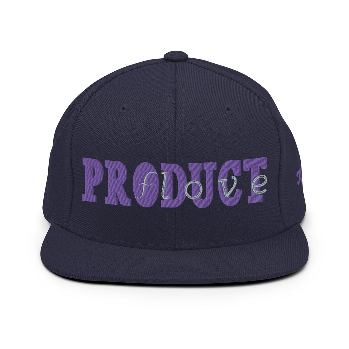 Product of love Snapback Hat