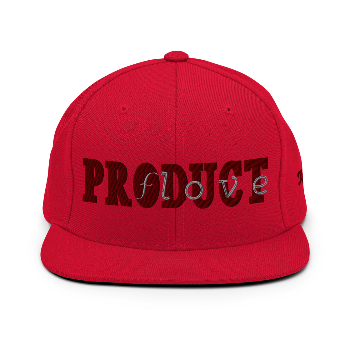 Product of love Snapback Hat