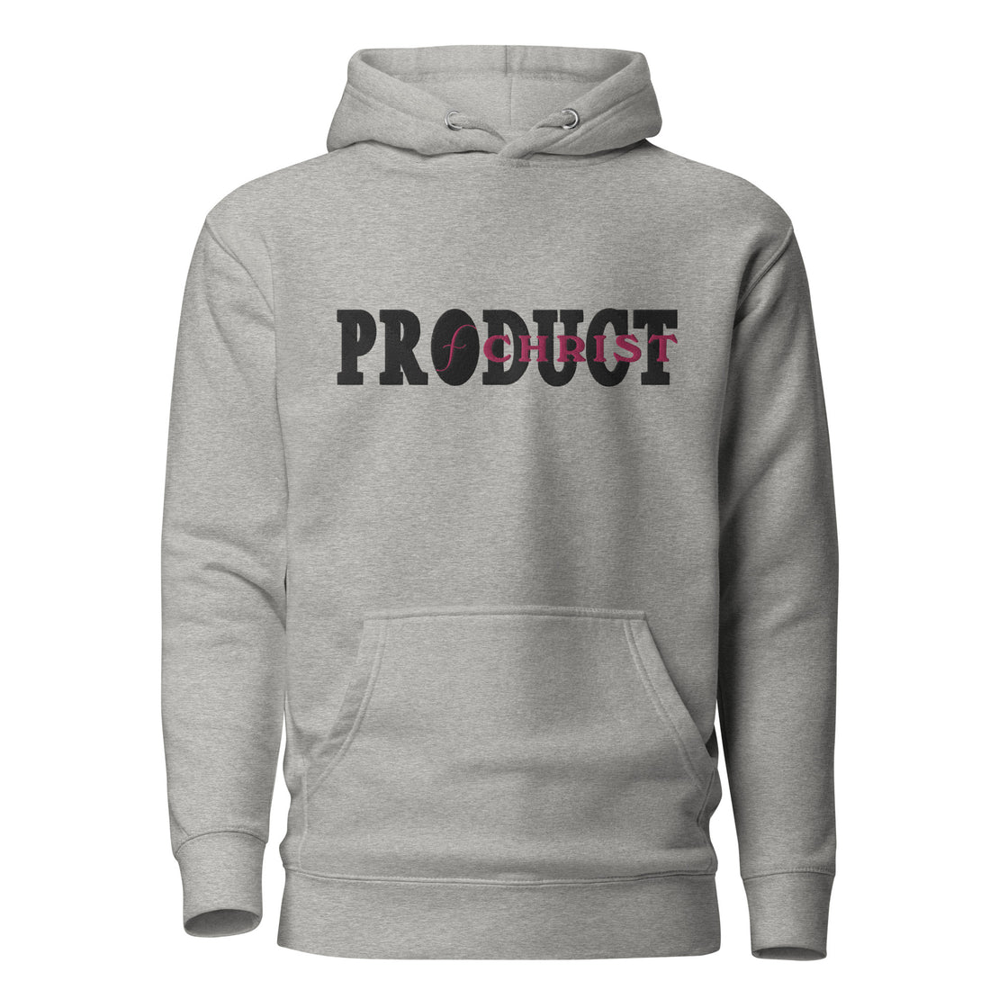 Product of Christ Embroidered Unisex Hoodie