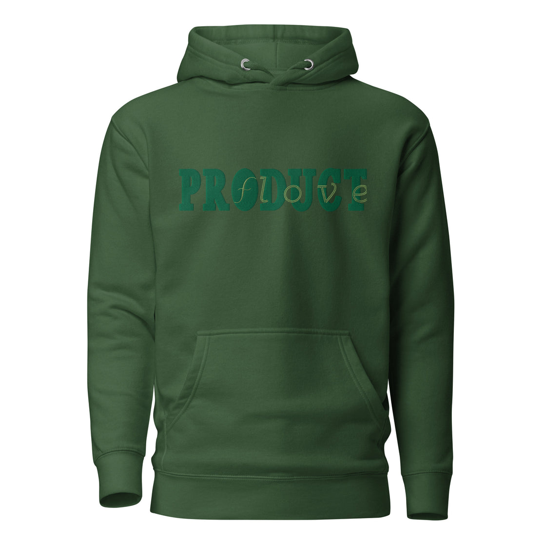 Product of Love Embroidered Unisex Hoodie