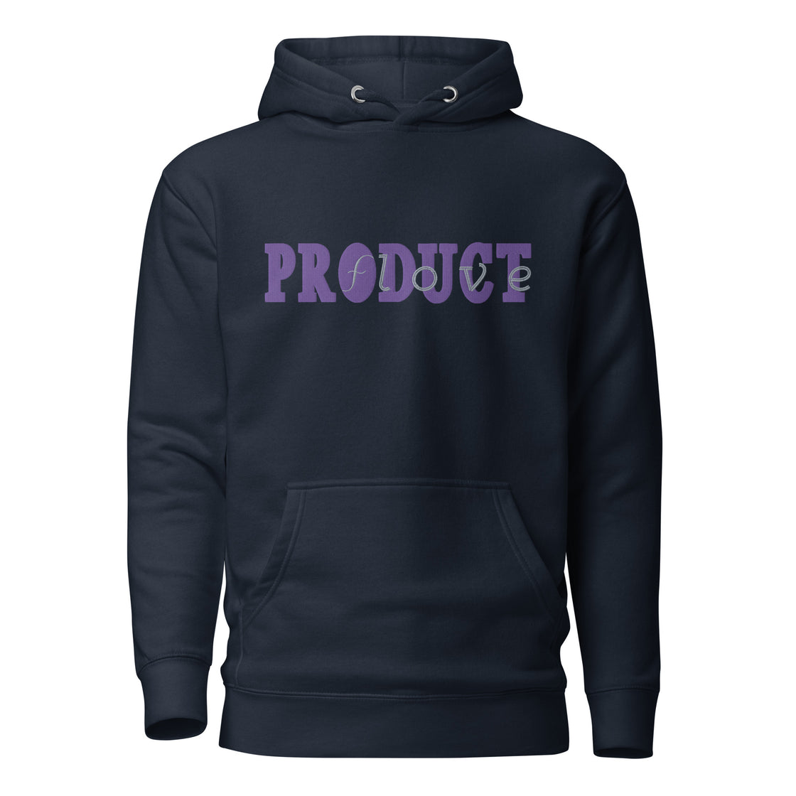 Product of Love Embroidered Unisex Hoodie