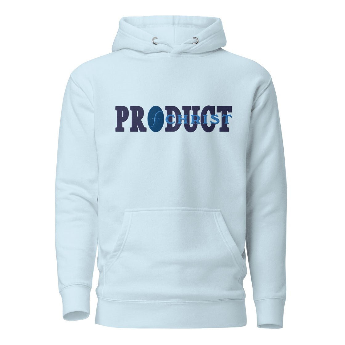 Product of Christ Embroidered Unisex Hoodie